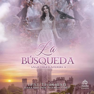 La búsqueda Audibook, by Lexi Thurman