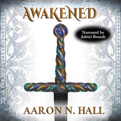 Awakened Audibook, by Aaron N. Hall