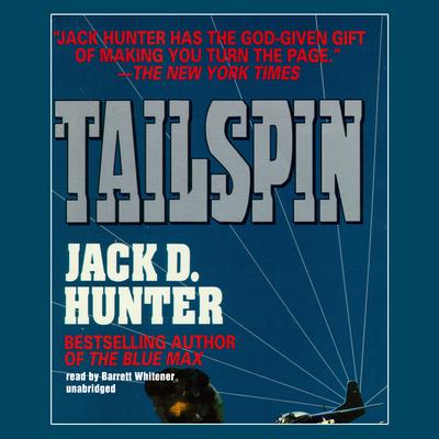 Tailspin Audiobook, by Jack D. Hunter