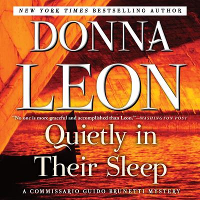 Quietly in Their Sleep: A Commissario Guido Brunetti Mystery Audibook, by Donna Leon