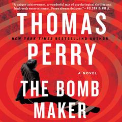The Bomb Maker Audibook, by Thomas Perry