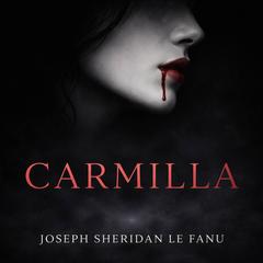 Carmilla Audibook, by Joseph Sheridan Le Fanu