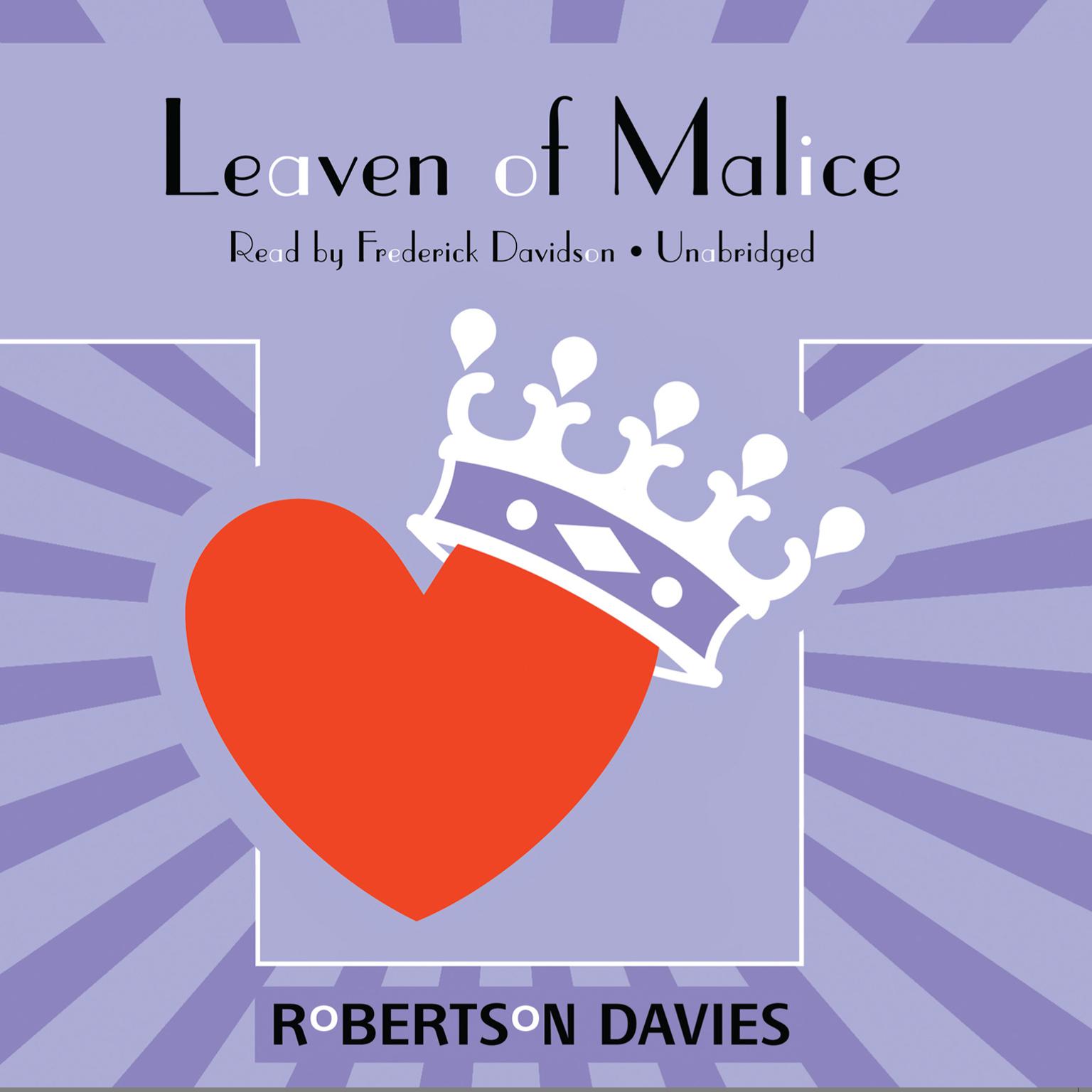 Leaven of Malice: The Salterton Trilogy, Book 2 Audiobook, by Robertson Davies