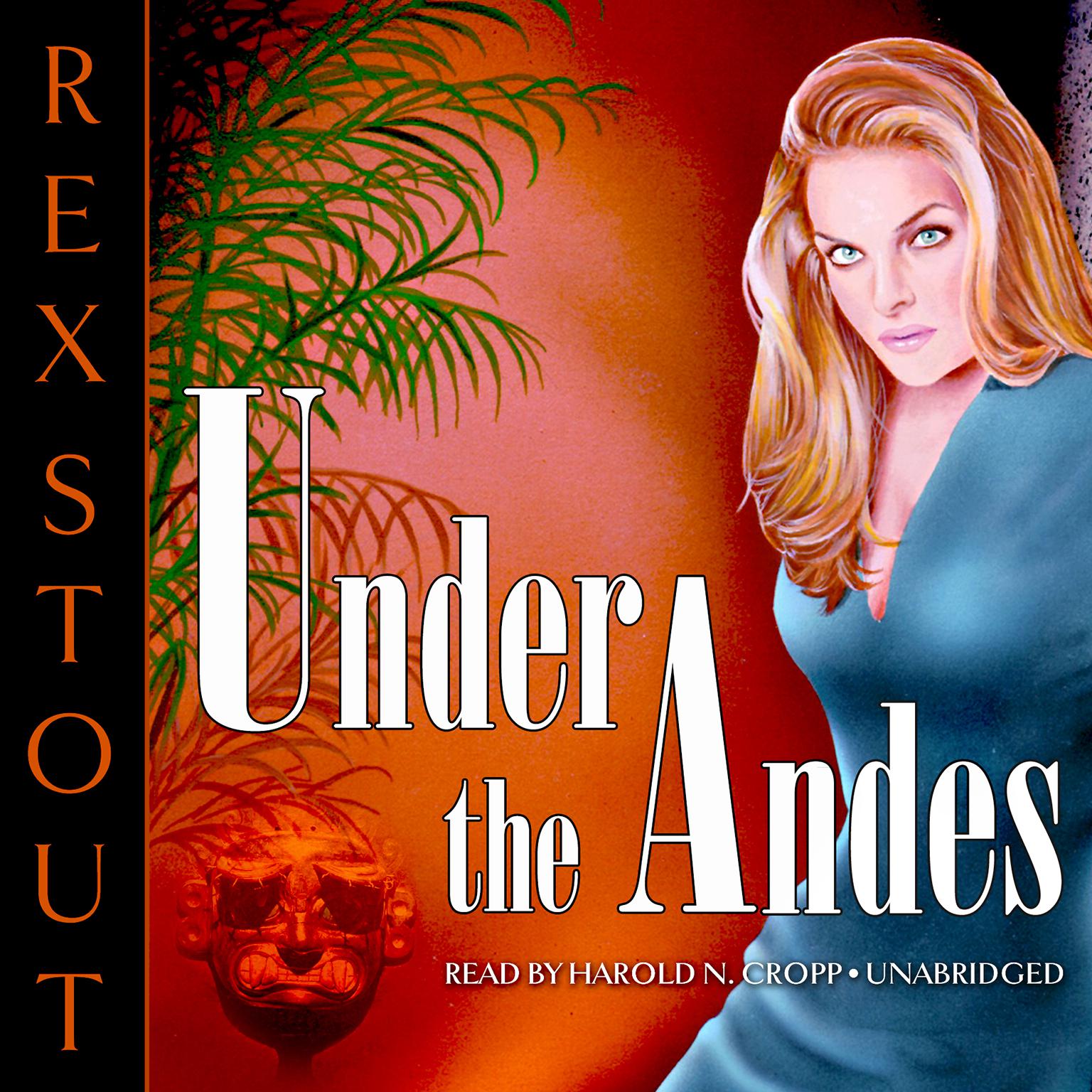 Under the Andes Audiobook, by Rex Stout