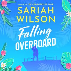 Falling Overboard Audibook, by Sariah Wilson