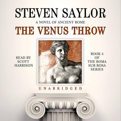 The Venus Throw Audiobook, by Steven Saylor