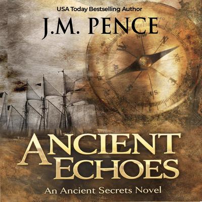 Ancient Echoes Audibook, by Joanne Pence