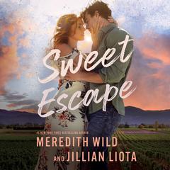 Sweet Escape Audibook, by Meredith Wild