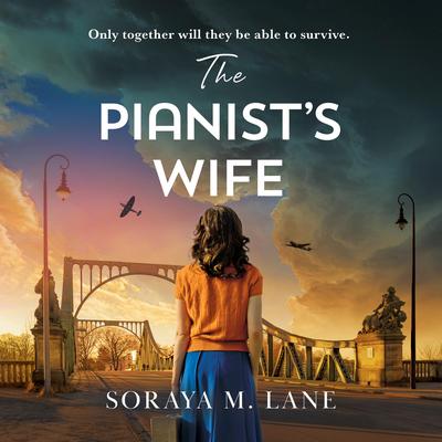 The Pianist's Wife Audibook, by Soraya M. Lane
