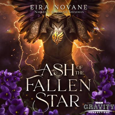 Ash of the Fallen Star Audibook, by Eira Novane