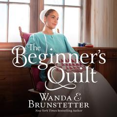 The Beginner's Quilt Audibook, by Wanda E Brunstetter