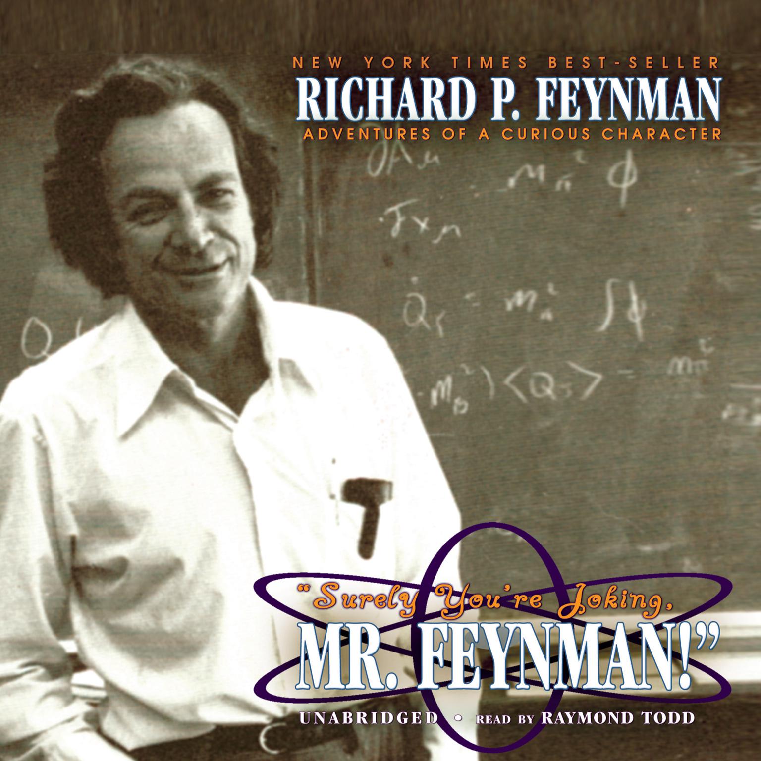 “Surely You’re Joking, Mr. Feynman!”: Adventures of a Curious Character Audiobook, by Richard P. Feynman