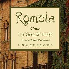 Romola Audiobook, by George Eliot
