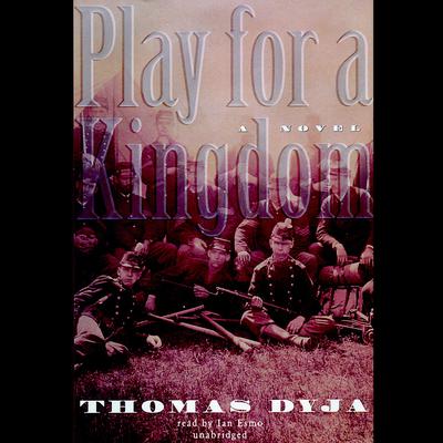 Play for a Kingdom Audiobook, by Thomas Dyja