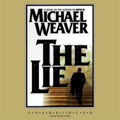 The Lie Audiobook, by Michael Weaver