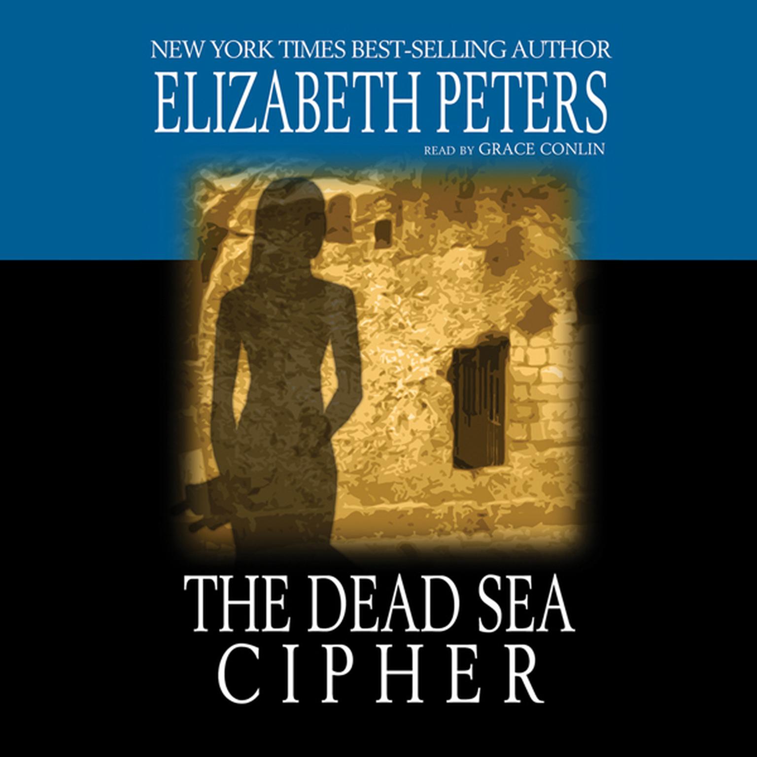 The Dead Sea Cipher Audiobook, by Elizabeth Peters