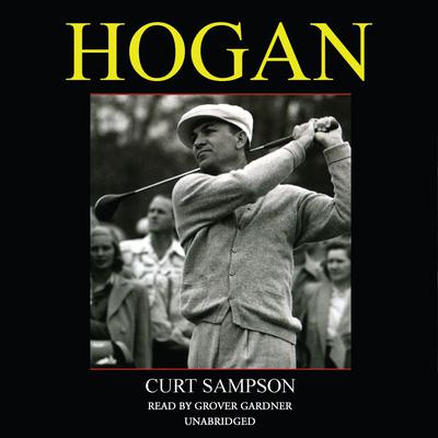 Hogan Audiobook, by Curt Sampson
