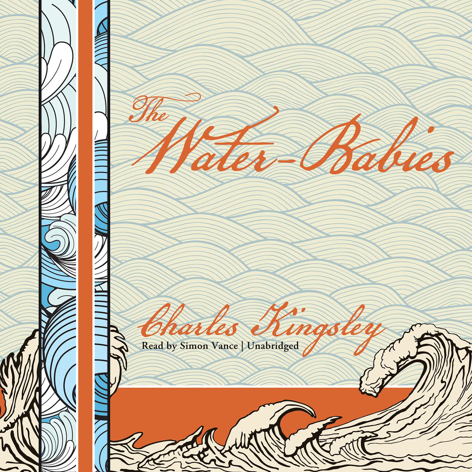 The Water-Babies: A Fairy Tale for a Land-Baby Audiobook, by Charles Kingsley