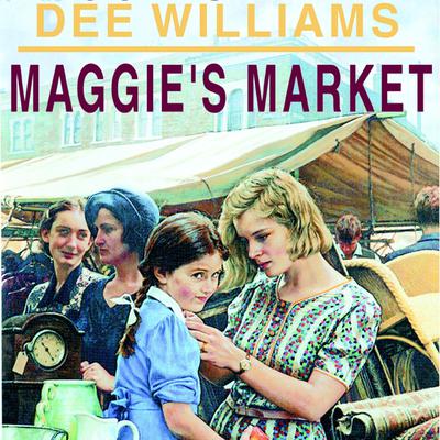 Maggie’s Market Audiobook, by Dee Williams