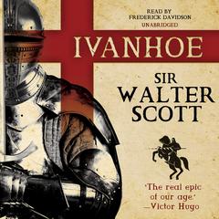 Ivanhoe Audiobook, by Walter Scott