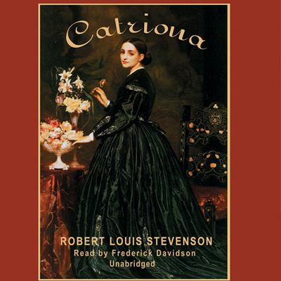 Catriona Audiobook, by Robert Louis Stevenson