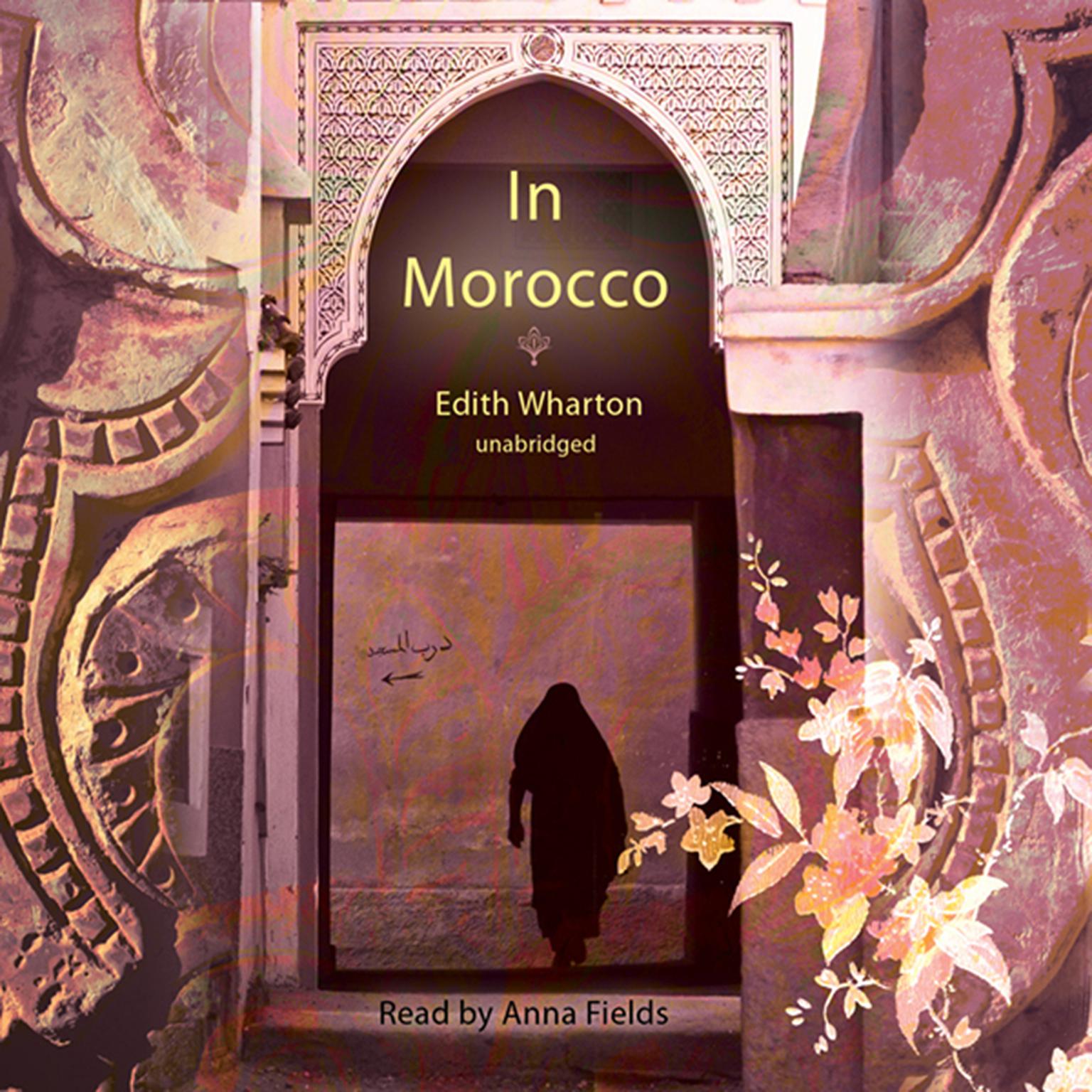 In Morocco Audiobook, by Edith Wharton