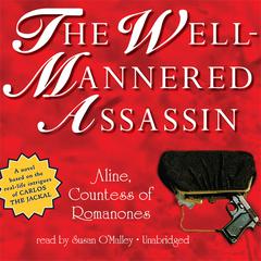 The Well-Mannered Assassin Audiobook, by Aline
