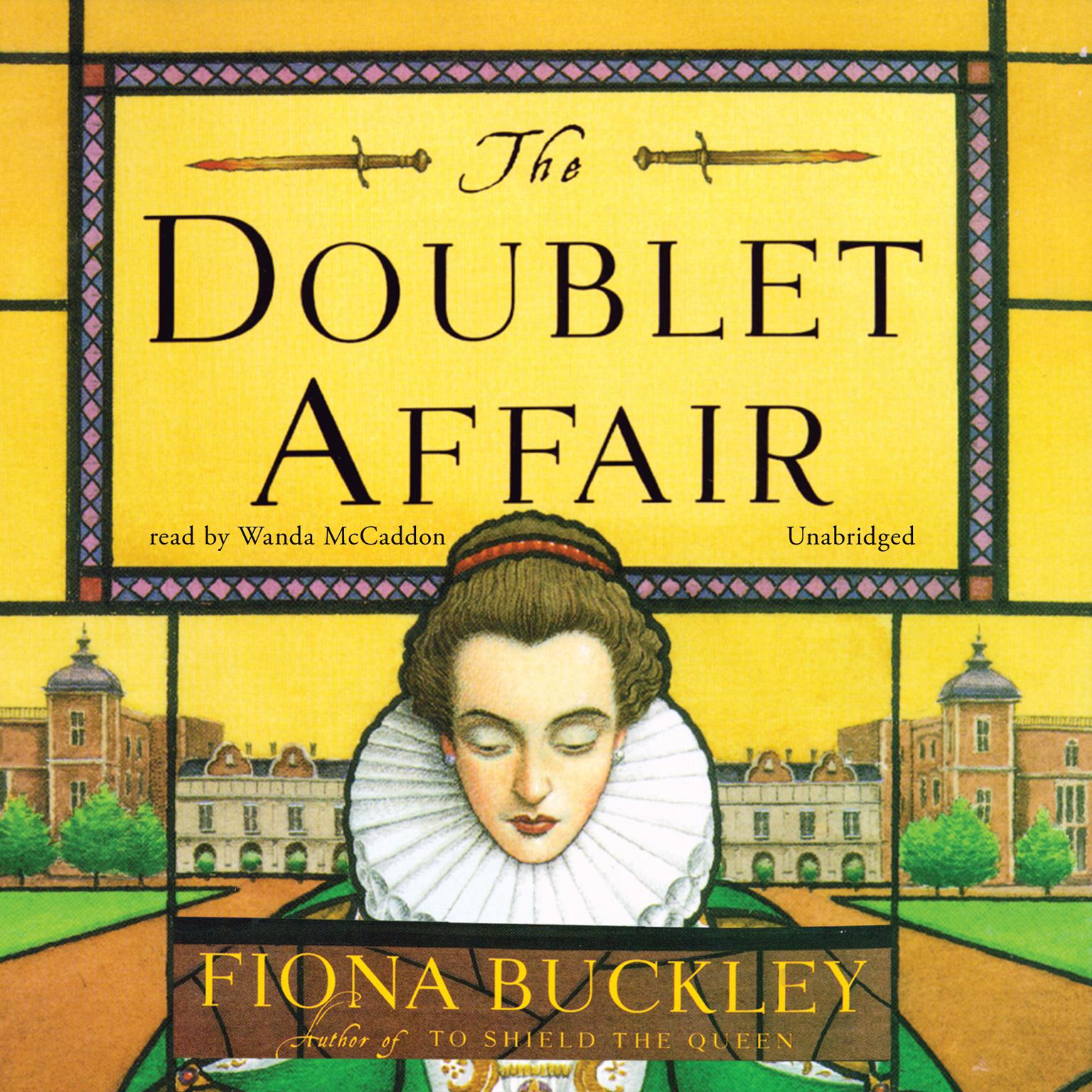 The Doublet Affair: A Mystery at Queen Elizabeth Is Court Audiobook, by Fiona Buckley