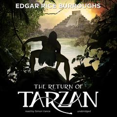 The Return of Tarzan Audiobook, by Edgar Rice Burroughs