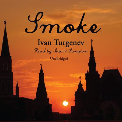 Smoke Audiobook, by Ivan Turgenev
