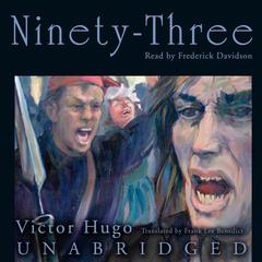 Ninety-Three Audiobook, by Victor Hugo