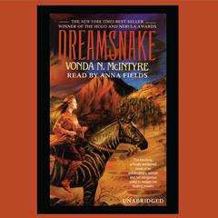 Dreamsnake Audiobook, by Vonda N. McIntyre