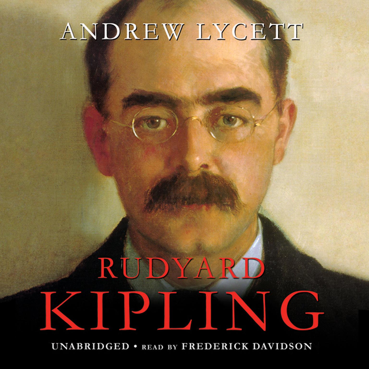 Rudyard Kipling Audiobook, by Andrew Lycett