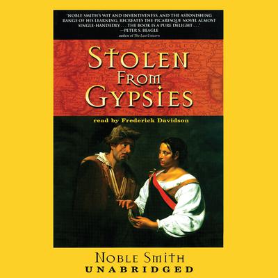 Stolen from Gypsies Audiobook, by Noble Smith