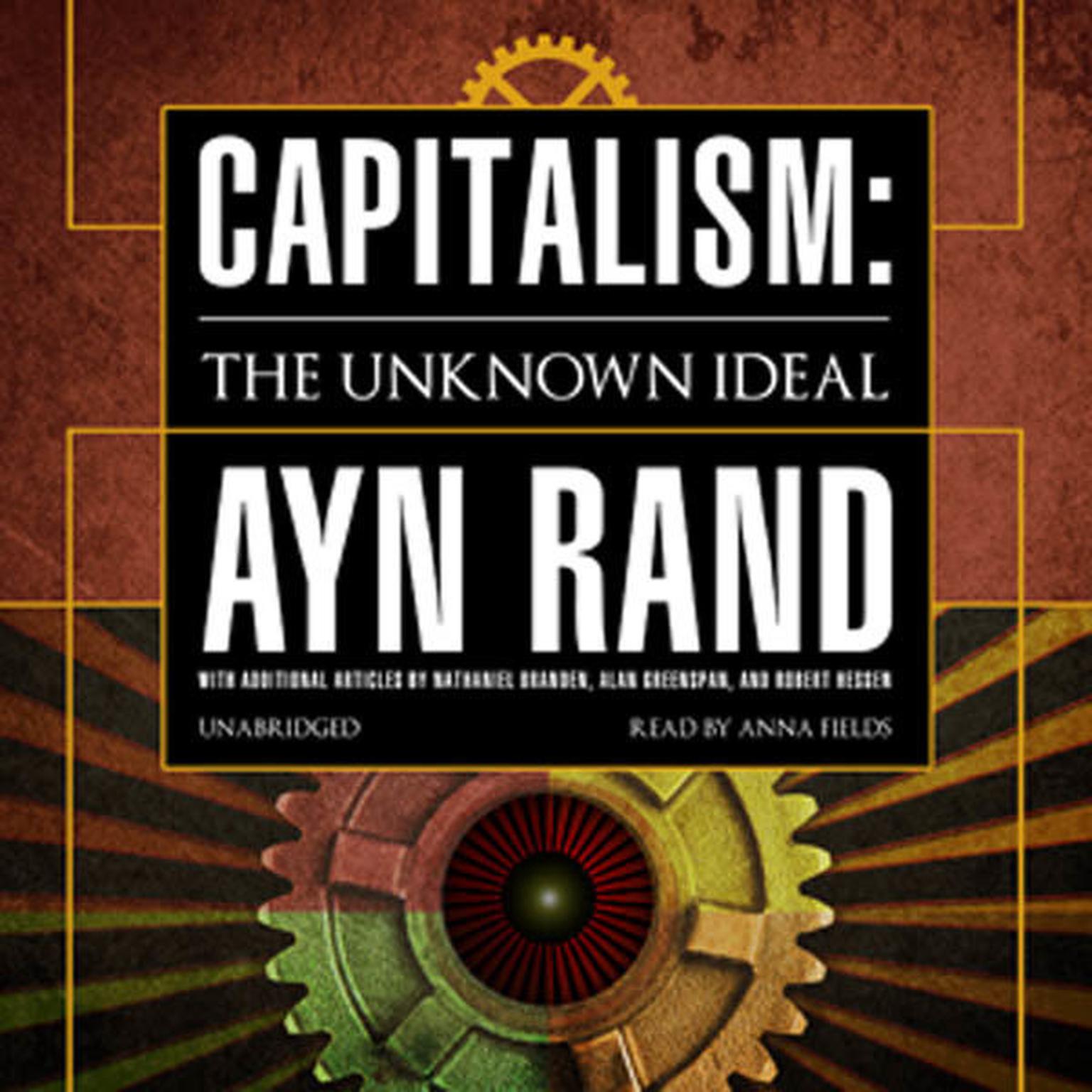 Capitalism: The Unknown Ideal Audiobook, by Ayn Rand