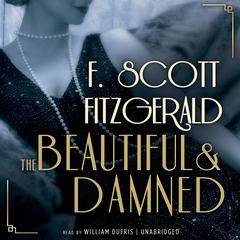 The Beautiful and Damned Audiobook, by F. Scott Fitzgerald
