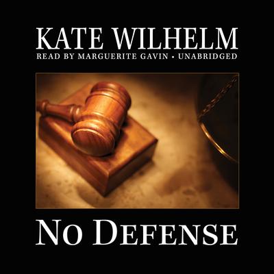 No Defense Audiobook, by Kate Wilhelm