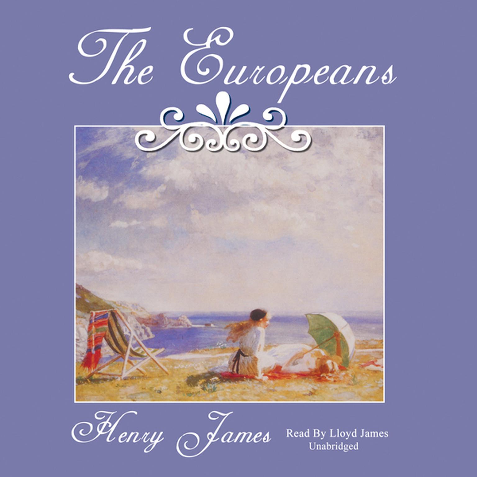 The Europeans Audiobook, by Henry James