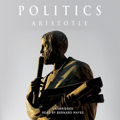 Politics Audiobook, by Aristotle