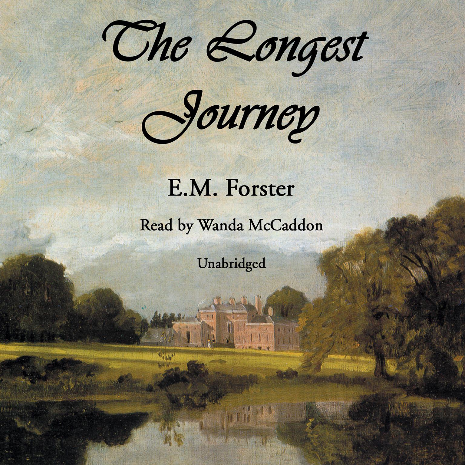 The Longest Journey Audiobook, by E. M. Forster