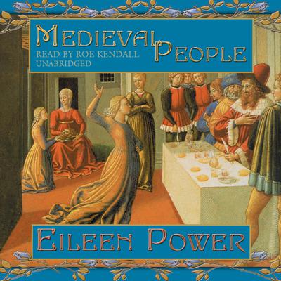 Medieval People Audiobook, by Eileen Power