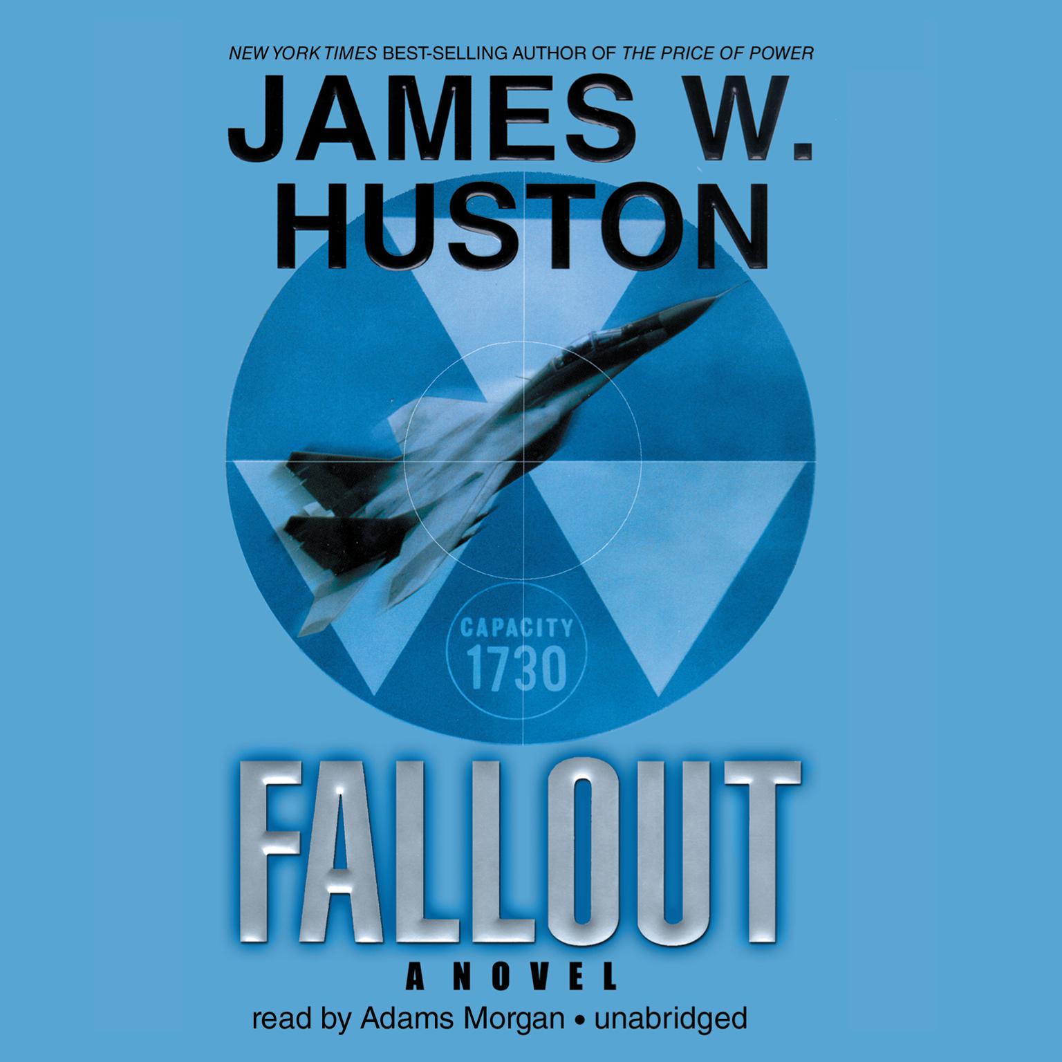 Fallout Audiobook, by James W. Huston