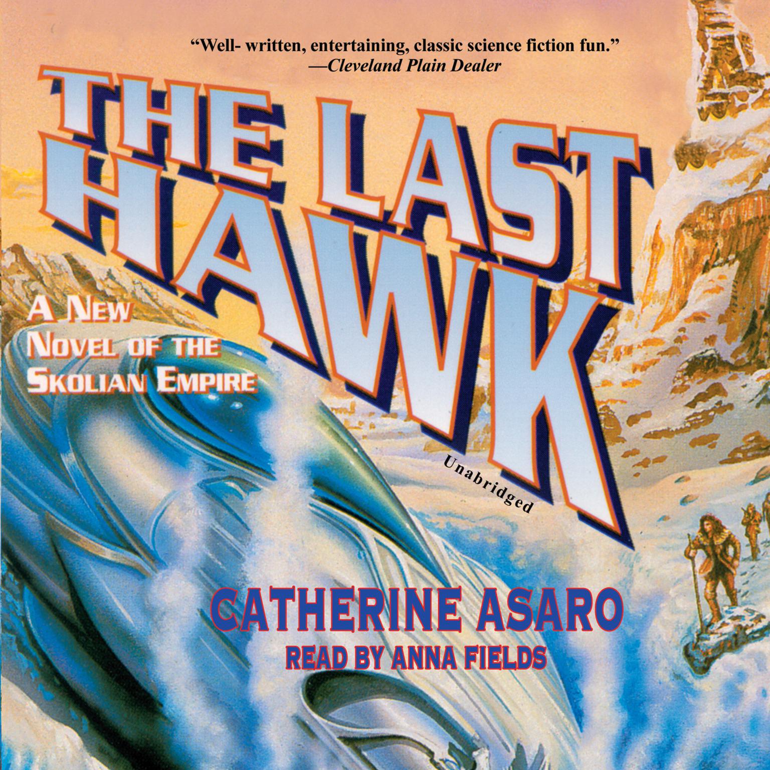The Last Hawk Audiobook, by Catherine Asaro