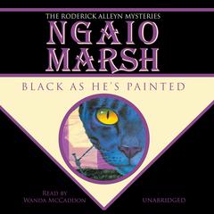 Black as He’s Painted Audiobook, by Ngaio Marsh