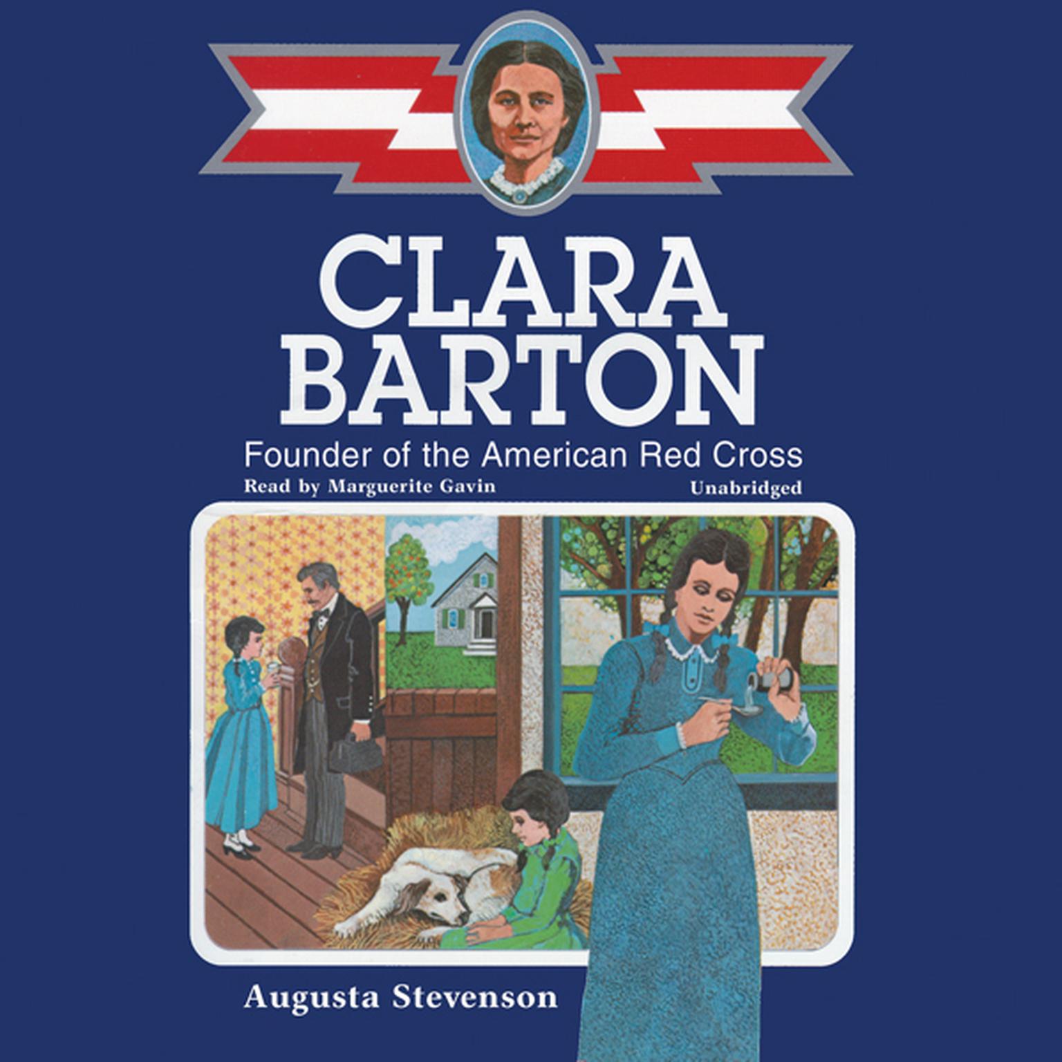 Clara Barton: Founder of the American Red Cross Audiobook, by Augusta Stevenson