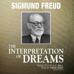 The Interpretation of Dreams Audiobook, by 