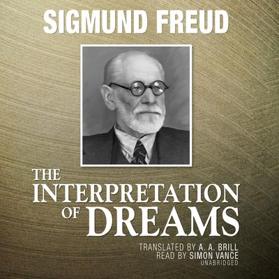 The Interpretation of Dreams Audiobook, by Sigmund Freud