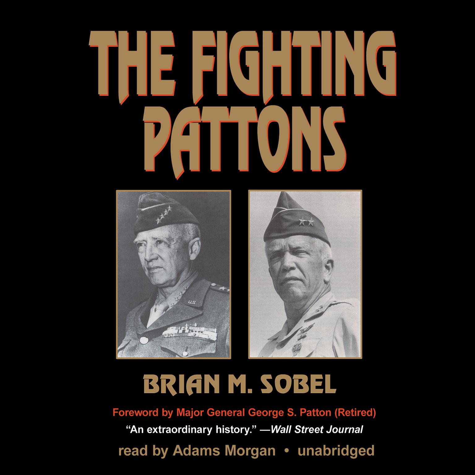 The Fighting Pattons Audiobook, by Brian M. Sobel
