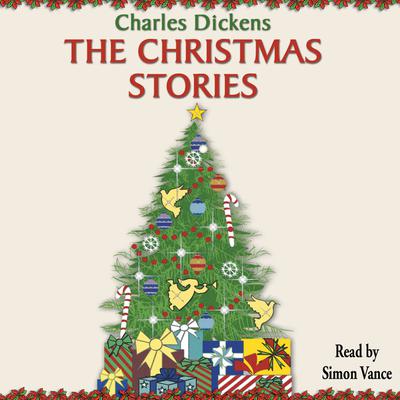 The Christmas Stories Audiobook, by Charles Dickens