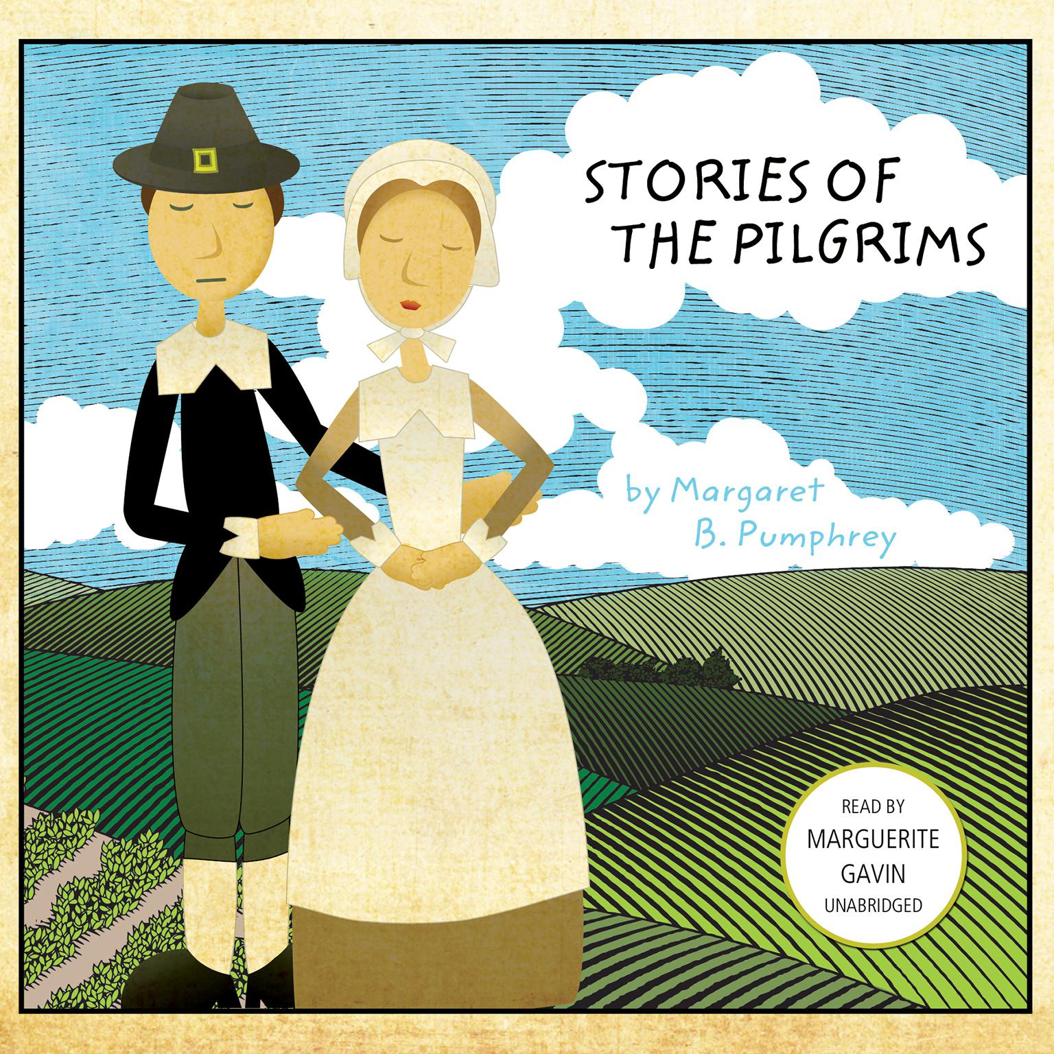 Stories of the Pilgrims Audiobook, by Margaret B. Pumphrey